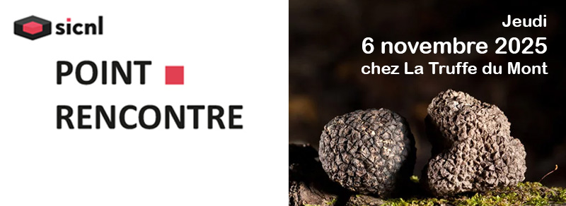POINT RENCONTRE de la SICNL chez La Truffe au Mont, jeudi 6 novembre 2025